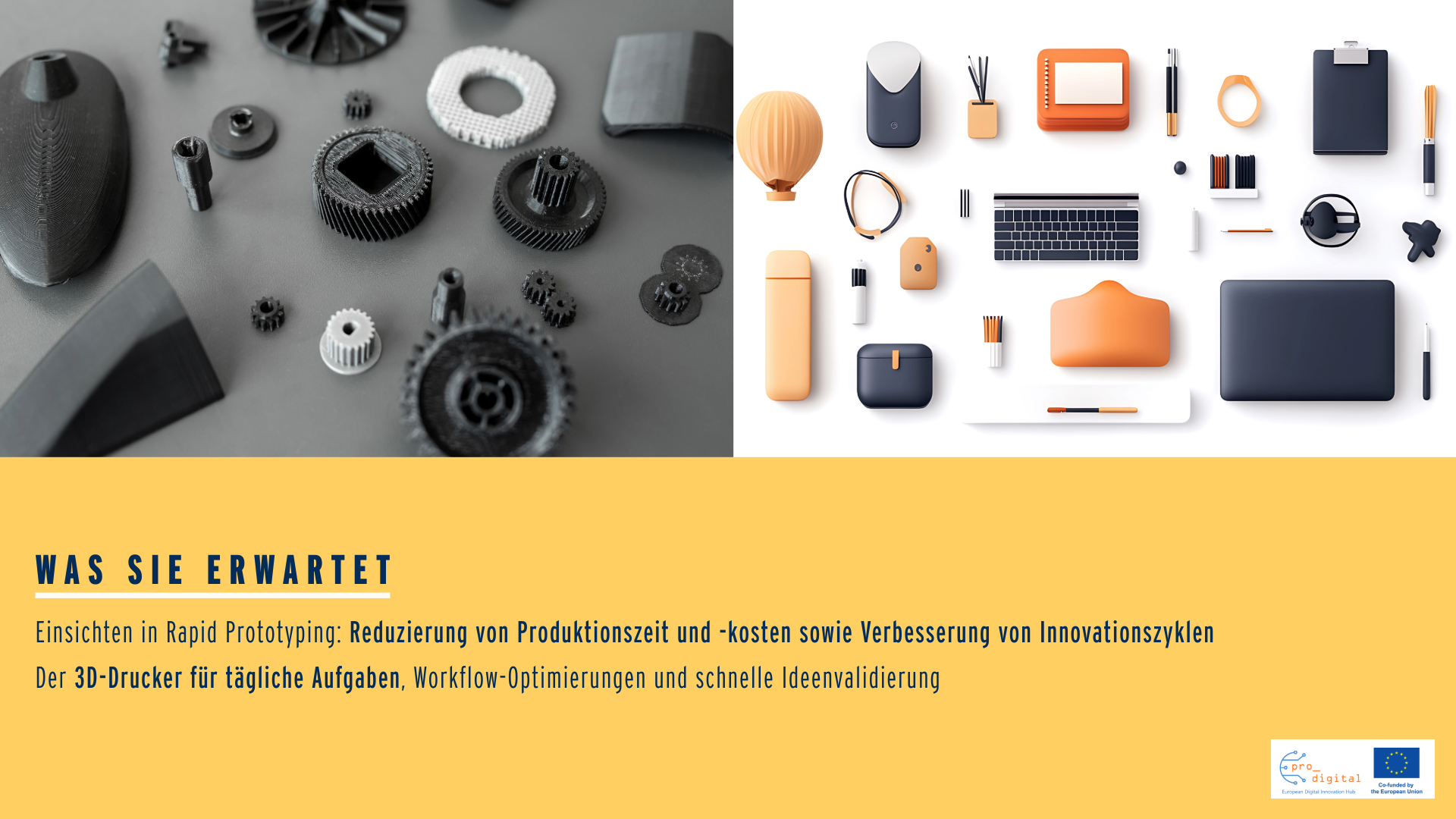 Rapid Prototyping und 3D Druck Rapid Prototyping mit zwei Bildern von 3D gedruckten Werkzeugen und einer 3D Illustration von Alltagsarbeitsgegenständen aus dem Büro, gelber Hintergrund