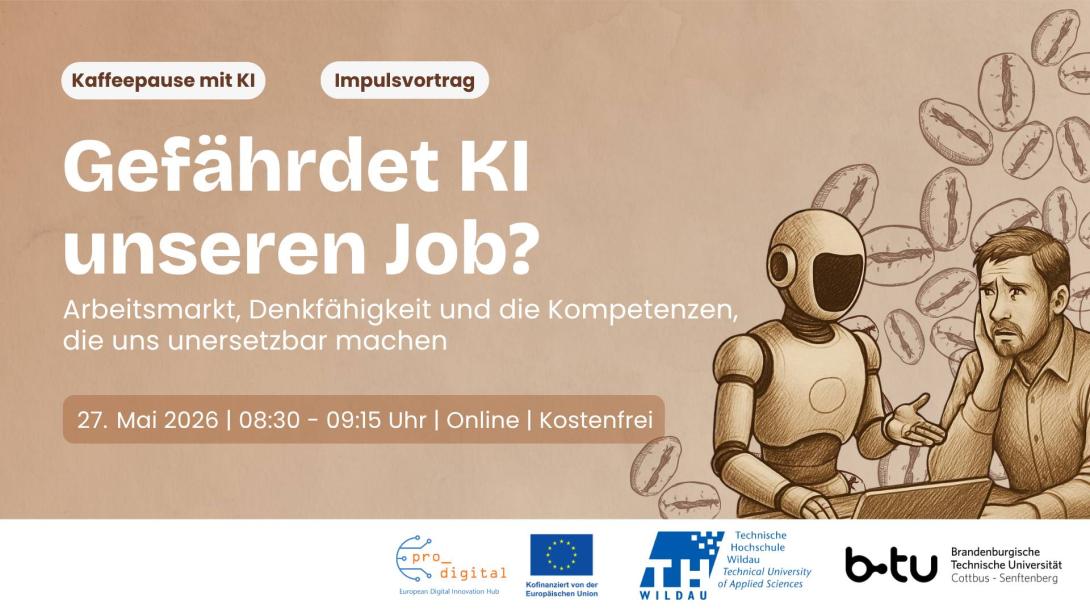 Flyer zur Veranstaltung - Kaffeepause mit KI - Gefährdet KI unsere Jobs?